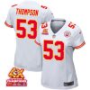 bj thompson 53 kansas city chiefs super bowl lviii champions 4x game women jersey white